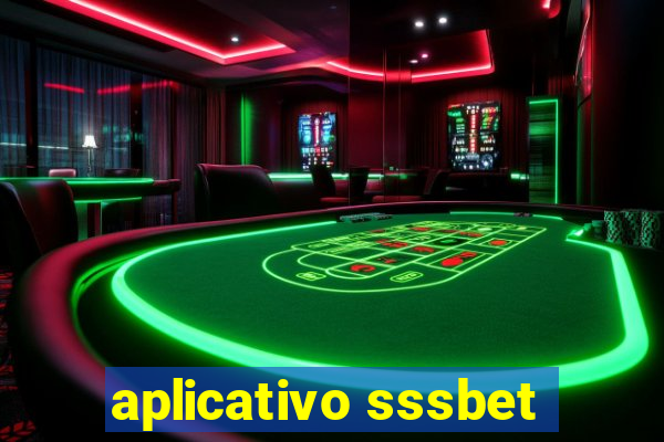 aplicativo sssbet